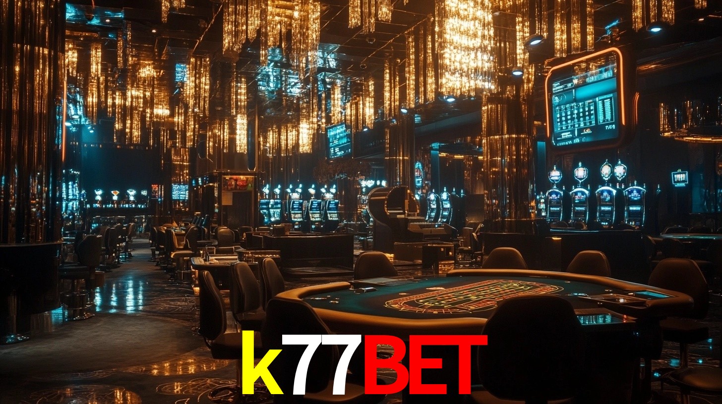 k77bet: A Experiência de Casino com Jogos de Mesa ao Vivo